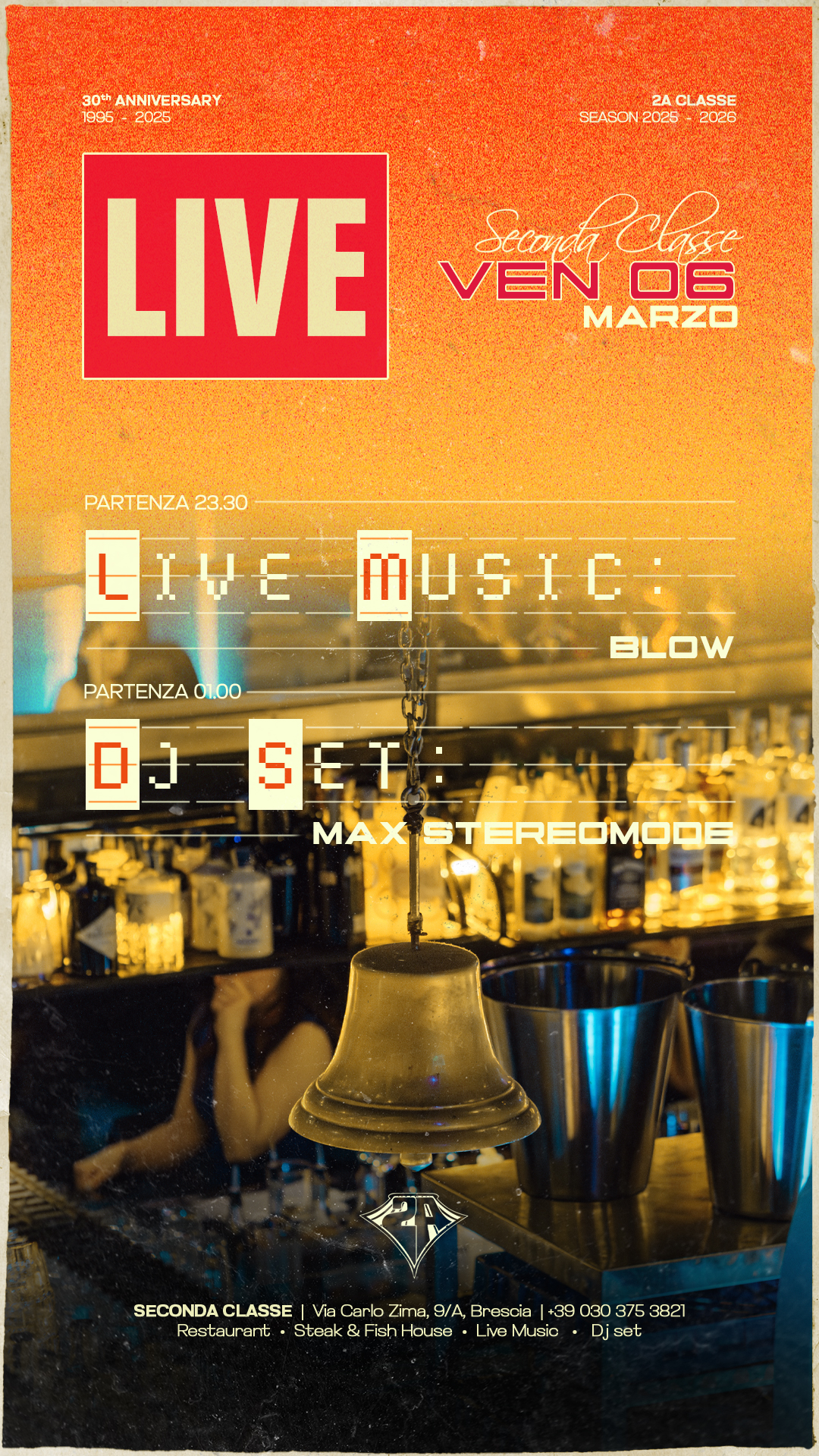 LIVE MUSIC: BLOW | DJ SET: MAX STEREOMODE